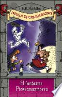Libro El fantasma de Piedramazmorra (Escuela de Cazadragones 8)