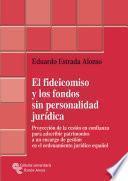 Libro El fideicomiso y los fondos sin personalidad jurídica