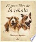 Libro El gran libro de la rehala