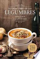 Libro El Gran Libro de Las Legumbres