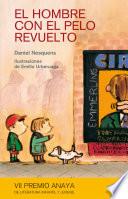 Libro El hombre con el pelo revuelto