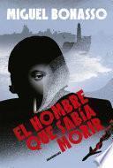 Libro El Hombre que sabía morir