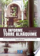 Libro El informe Torre Alháquime