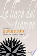 Libro El Jinete de Plata