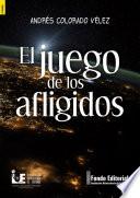 Libro El juego de los afligidos