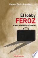 Libro El lobby feroz