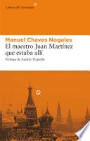 Libro El maestro Juan Martínez que estaba allí