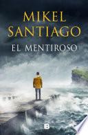 Libro El mentiroso (Trilogía de Illumbe 1)