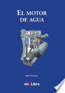 Libro El Motor de Agua