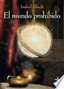 Libro El mundo prohibido