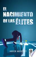 Libro El nacimiento de las élites