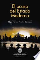 Libro El ocaso del Estado Moderno