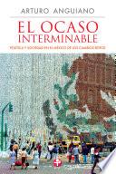 Libro El ocaso interminable