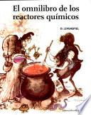 Libro El omnilibro de los reactores químicos