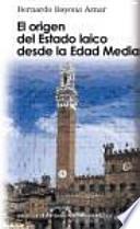 Libro El origen del Estado laico desde la Edad Media