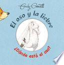 Libro El oso y la liebre/ Bear & Hare
