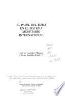Libro El papel del euro en el sistema monetario internacional