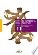 Libro El paradigma recovery