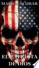 Libro El Patriota de Dios