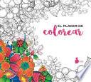 Libro El Placer de Colorear