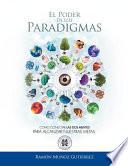 Libro El Poder de Los Paradigmas