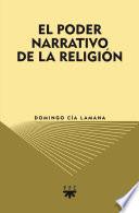 Libro El poder narrativo de la Religión