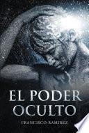 Libro El Poder Oculto