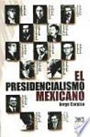 Libro El presidencialismo mexicano