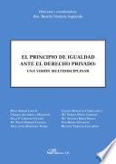 Libro El principio de igualdad ante el derecho privado. Una visión multidisciplinar