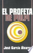 Libro El Profeta de Pulpí