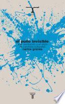 Libro El puño invisible