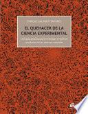 Libro El quehacer de la ciencia experimental