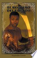 Libro El Regreso del Fugado