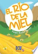 Libro El rio de la miel