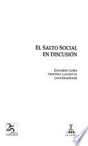 Libro El salto social en discusión