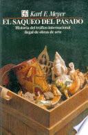 Libro El saqueo del pasado