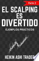 Libro ¡El Scalping es Divertido! 2