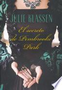 Libro El Secreto de Pembrooke Park