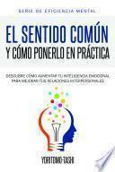 Libro El Sentido Común y Cómo Ponerlo en Práctica