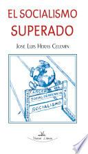 Libro El socialismo superado