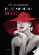 Libro El sombrero rojo