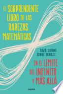 Libro El sorprendente libro de las rarezas matemáticas