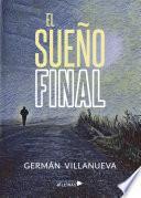 Libro El Sueño Final