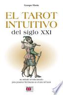 Libro El tarot intuitivo del siglo XXI