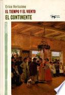 Libro El tiempo y el viento - Vol. 1 - El continente
