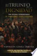 Libro El triunfo de la dignidad