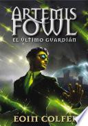 Libro El último guardián (Artemis Fowl 8)