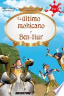 Libro El último mohicano y Ben-Hur