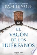 Libro El vagón de los huérfanos