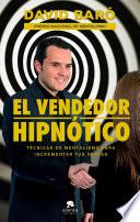 Libro El vendedor hipnótico